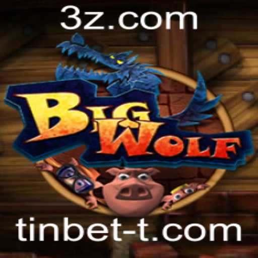 BigWolf: Descubra o Novo Fenômeno do Jogo com Tinbet